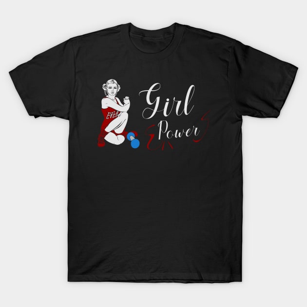 Girl power, funnytee T-Shirt by Nana On Here